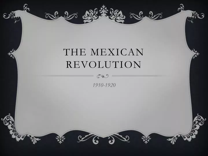 the mexican revolution