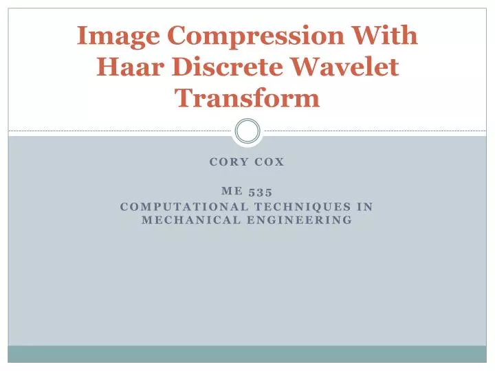 image compression with haar discrete wavelet transform