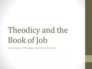 Theodicy and the Book of Job