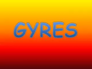 GYRES