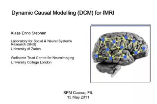 Dynamic Causal Modelling (DCM ) for fMRI