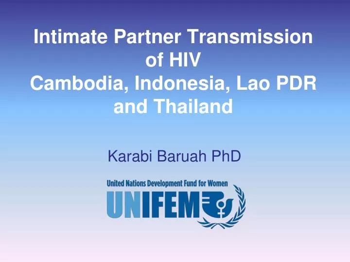 intimate partner transmission of hiv cambodia indonesia lao pdr and thailand