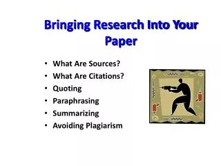 Bringing Research Into Your Paper