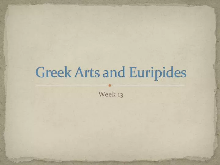 greek arts and euripides