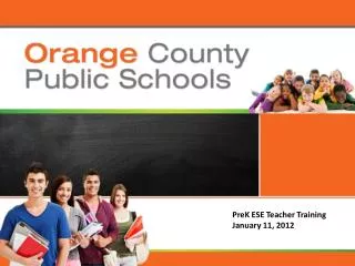 PreK ESE Teacher Training January 11, 2012