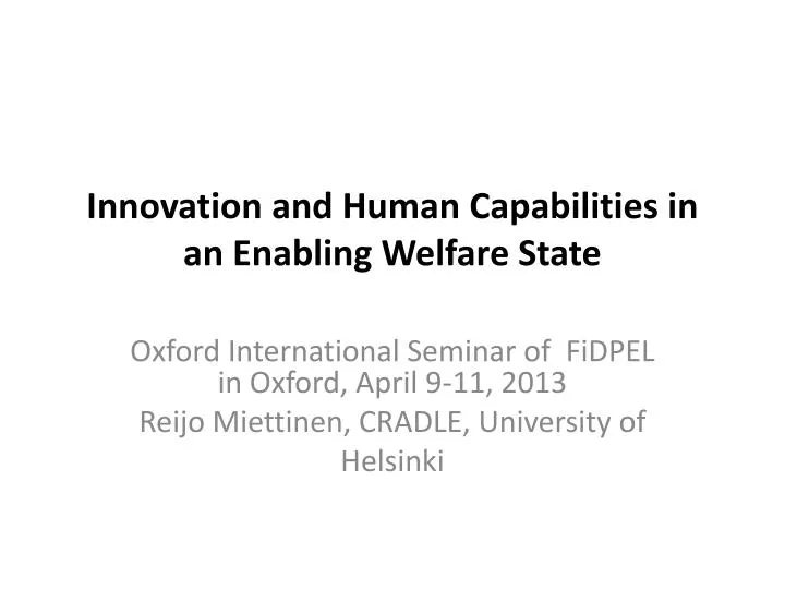 innovation and human capabilities in an e nabling w elfare s tate