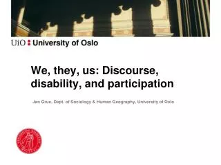 We, they, us: Discourse, disability, and participation