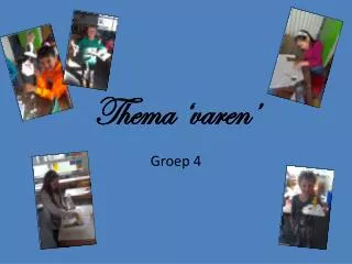thema varen
