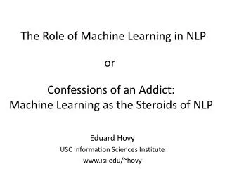 The Role of Machine Learning in NLP