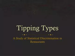 Tipping Types