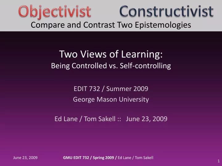 two views of learning being controlled vs self controlling