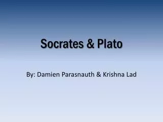 Socrates &amp; Plato