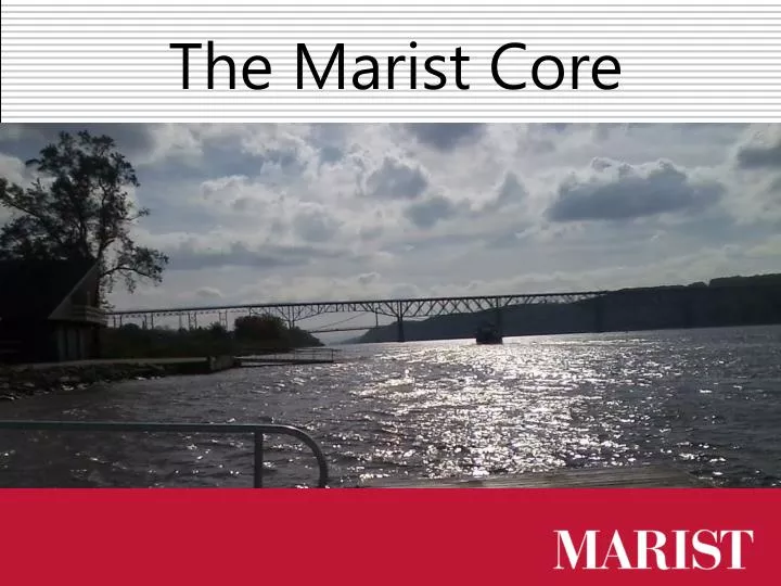 the marist core