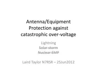 Antenna/Equipment Protection against catastrophic over-voltage