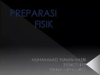 preparasi fisik