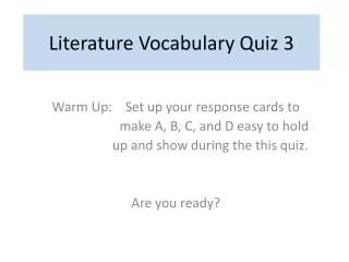 Literature Vocabulary Quiz 3