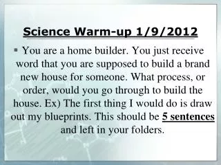 Science Warm-up 1/9/2012