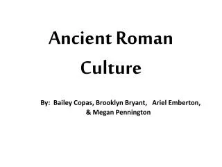 Ancient Roman Culture