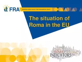 The situation of Roma in the EU