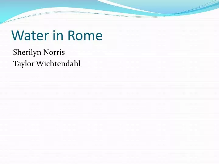 water in rome