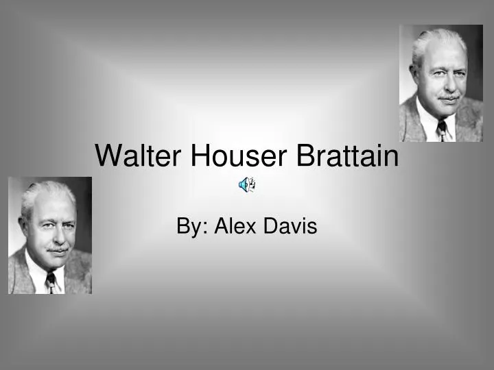 walter houser brattain