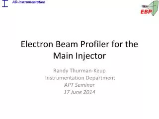 Electron Beam Profiler for the Main Injector