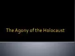 The Agony of the Holocaust