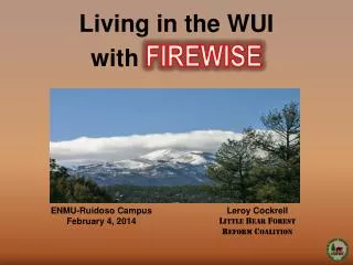 Living in the WUI with FIREWISE