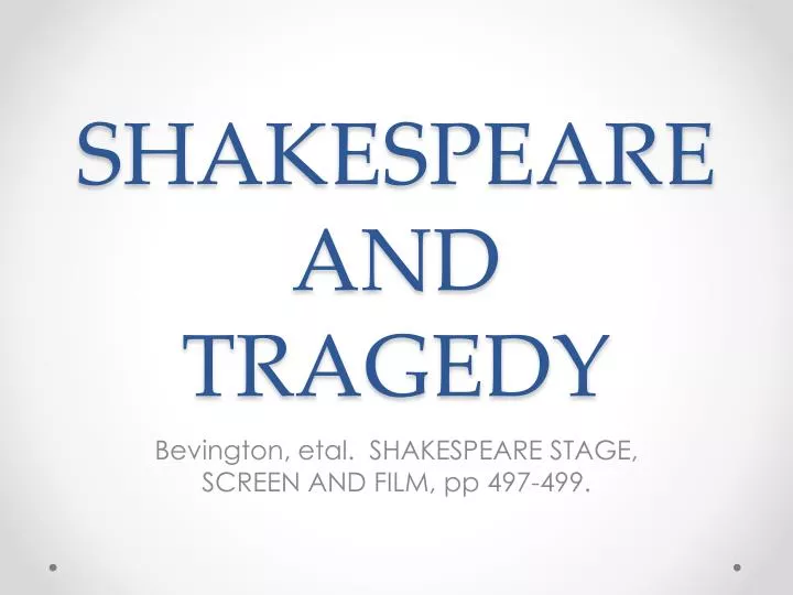 shakespeare and tragedy