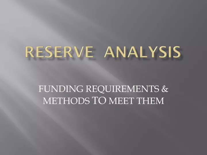 reserve analysis