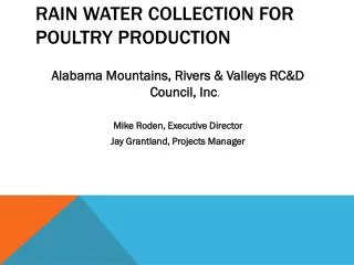 Rain Water Collection for Poultry Production