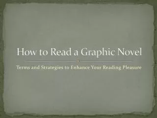 How to Read a Graphic Novel