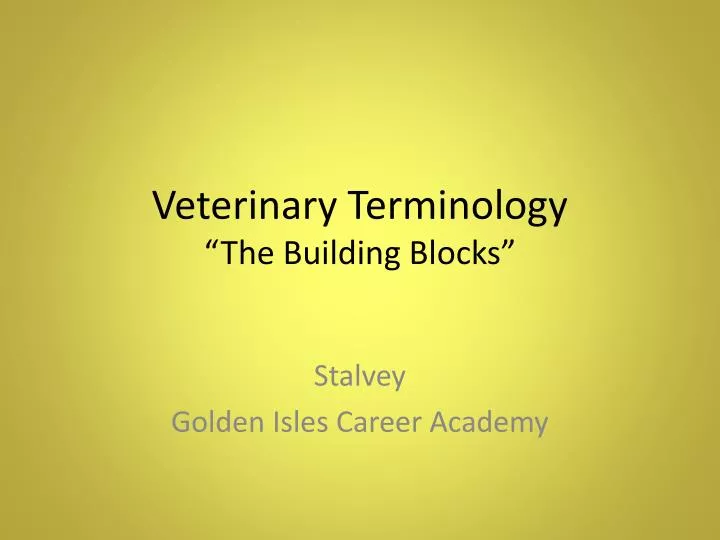 veterinary terminology the building blocks