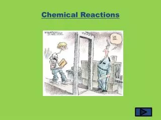 Chemical Reactions