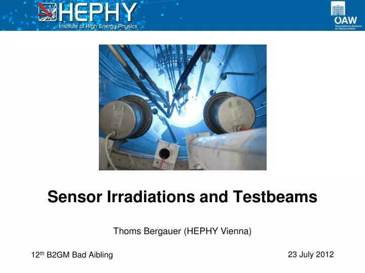 sensor irradiations and testbeams