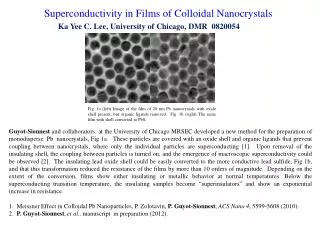 Superconductivity in Films of Colloidal Nanocrystals