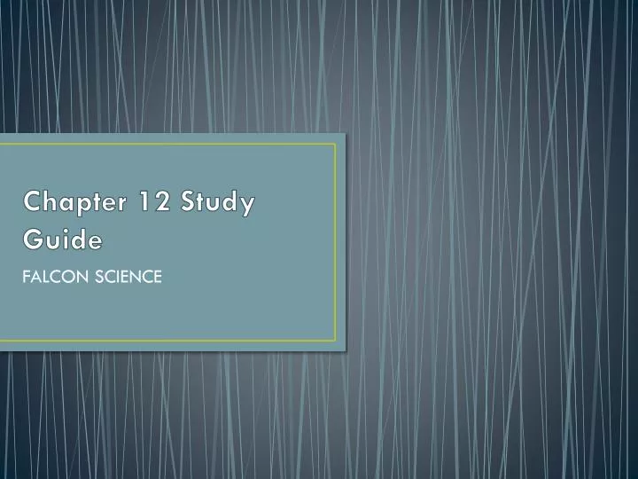 chapter 12 study guide