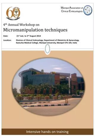 4 th Annual Workshop on Micromanipulation techniques