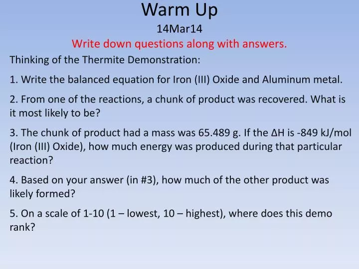warm up 14mar14 write down questions along with answers