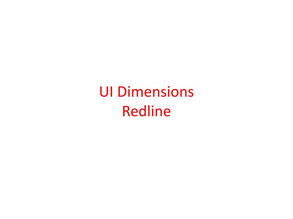PPT - UI Dimensions Redline PowerPoint Presentation, free download - ID ...