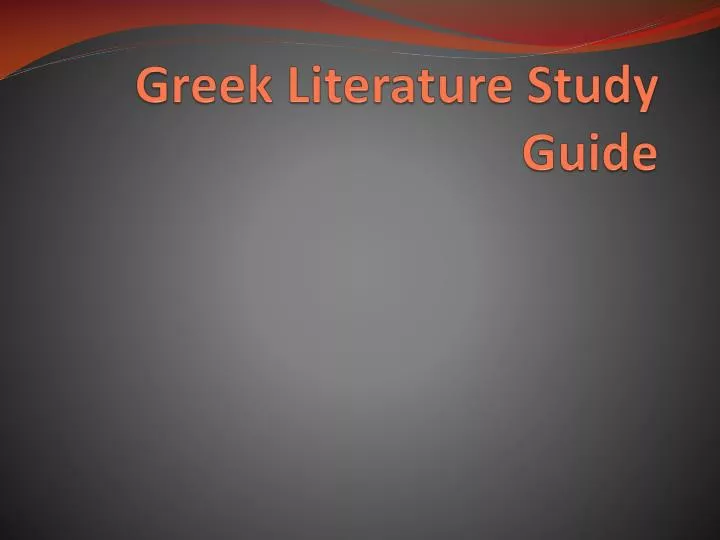 greek literature study guide