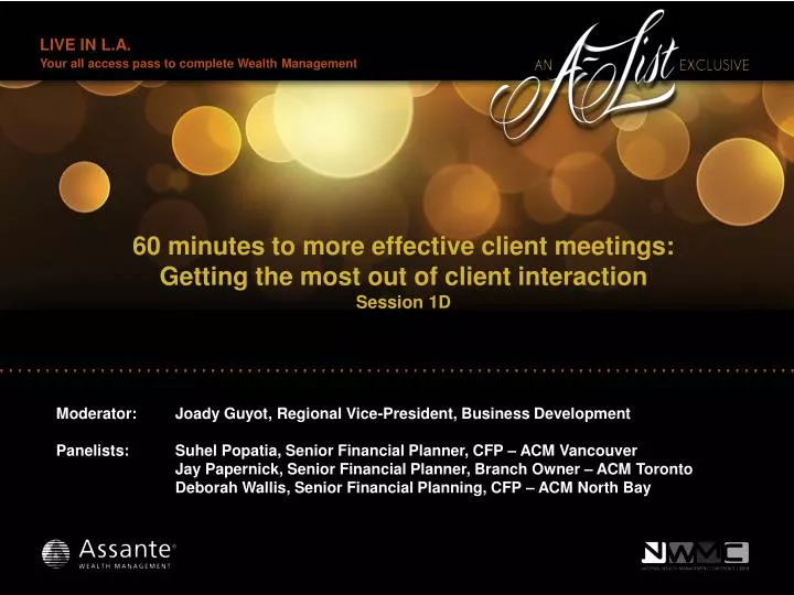 60 minutes to more effective client meetings getting the most out of client interaction session 1d
