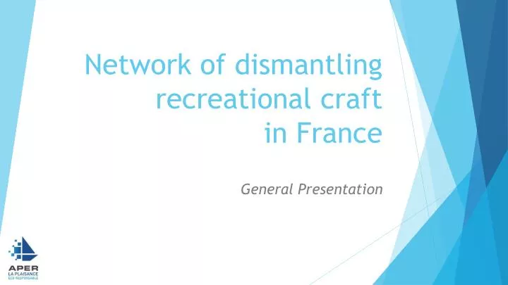 network of dismantling recreational craft in france