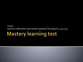 Mastery learning test