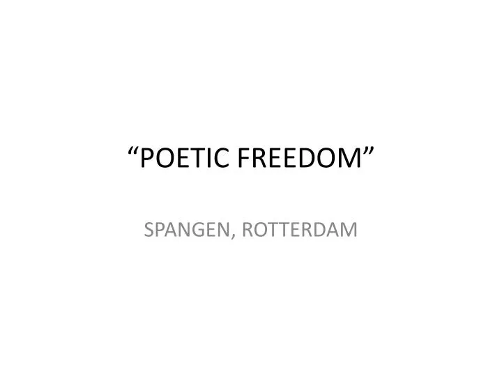 poetic freedom