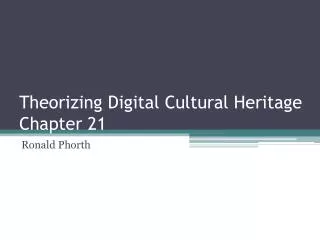 Theorizing Digital Cultural Heritage Chapter 21