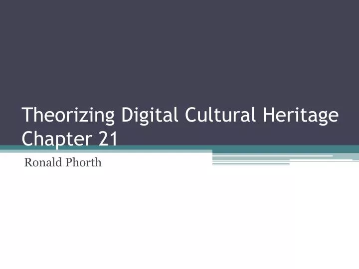 theorizing digital cultural heritage chapter 21