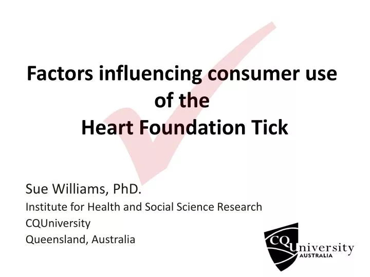 factors influencing consumer use of the heart foundation tick