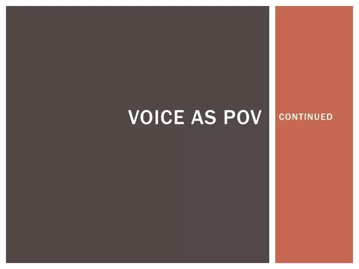 voice as pov