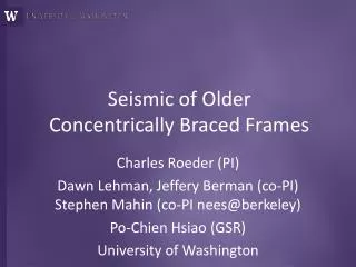 Seismic of Older Concentrically Braced Frames